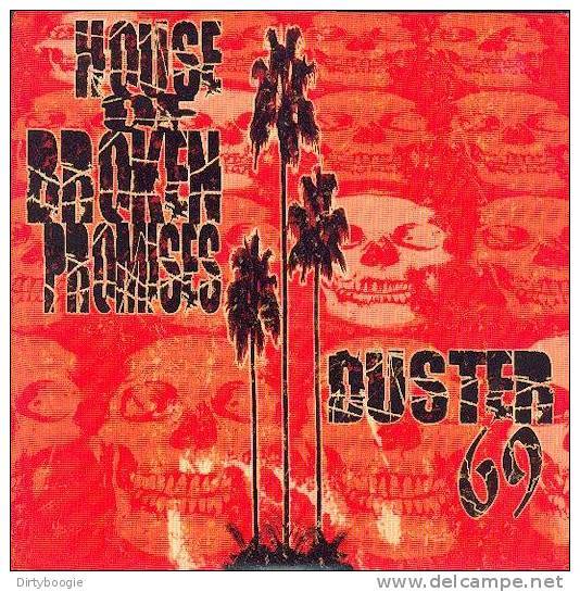 HOUSE OF BROKEN PROMISES - DUSTER 69 - SPLIT SINGLE - POWER ROCK'N'ROLL - NUMEROTE - TIRAGE LIMITE 666 Ex - Rock