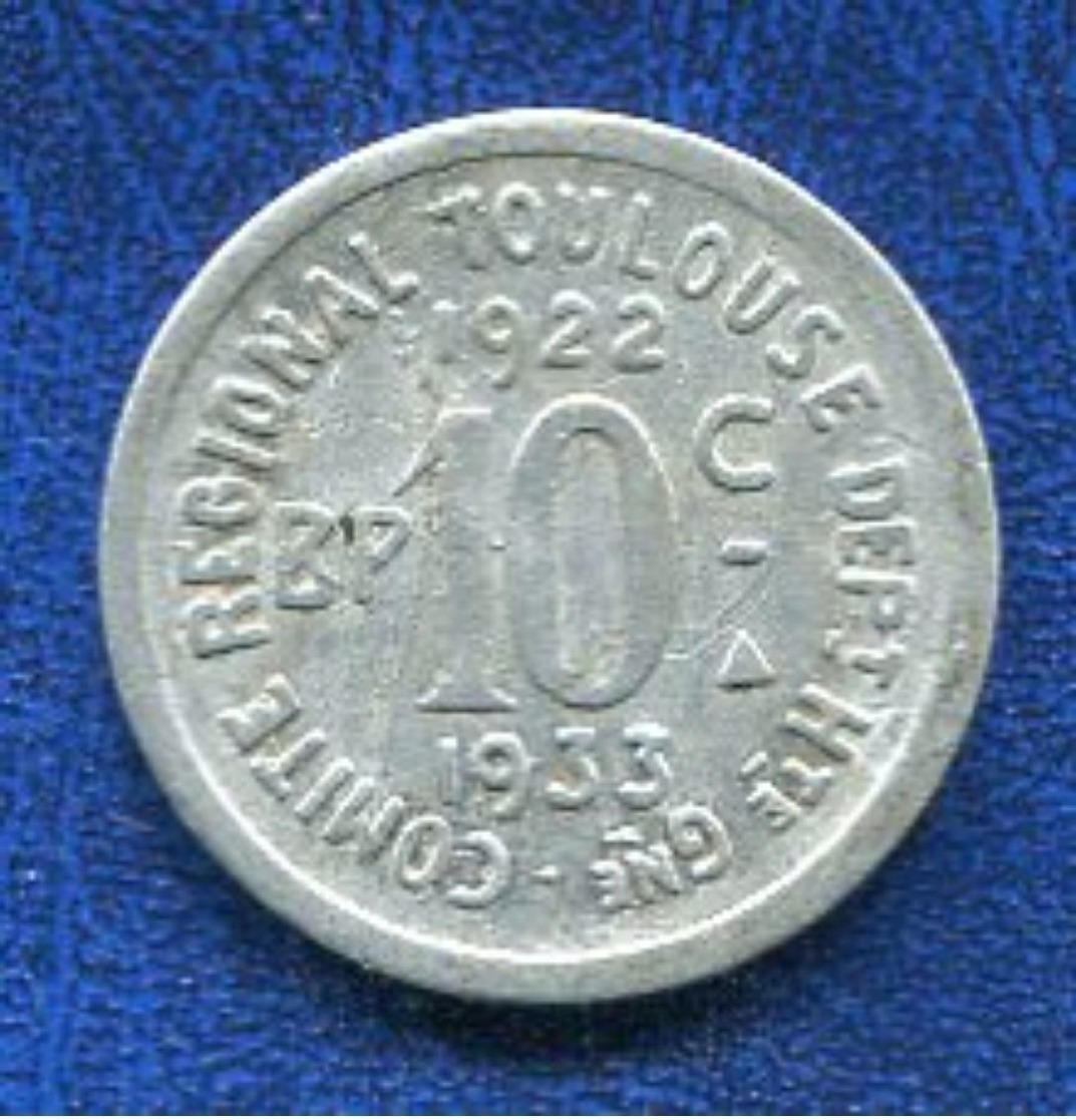 JETON TOULOUSE 10Cent. 1922-1933 - Monetary / Of Necessity