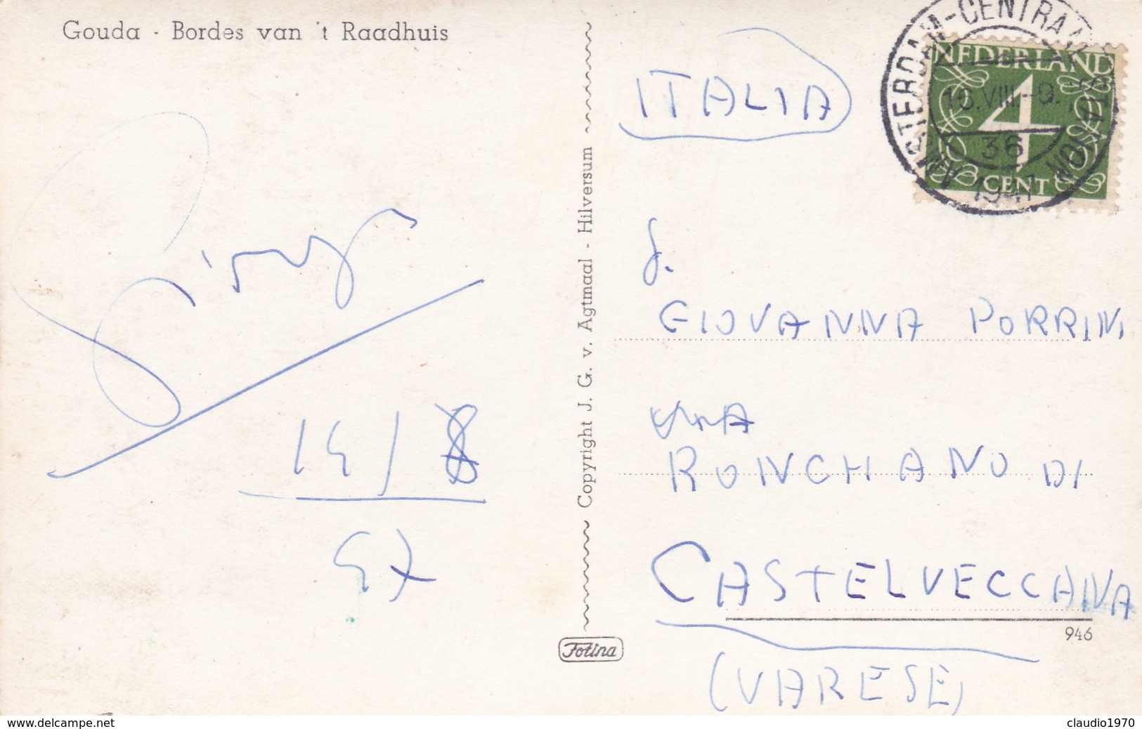 CARTOLINA - POSTCARD - PAESI BASSI - GOUDA - BORDES VAN IT RAADHUIS - Gouda