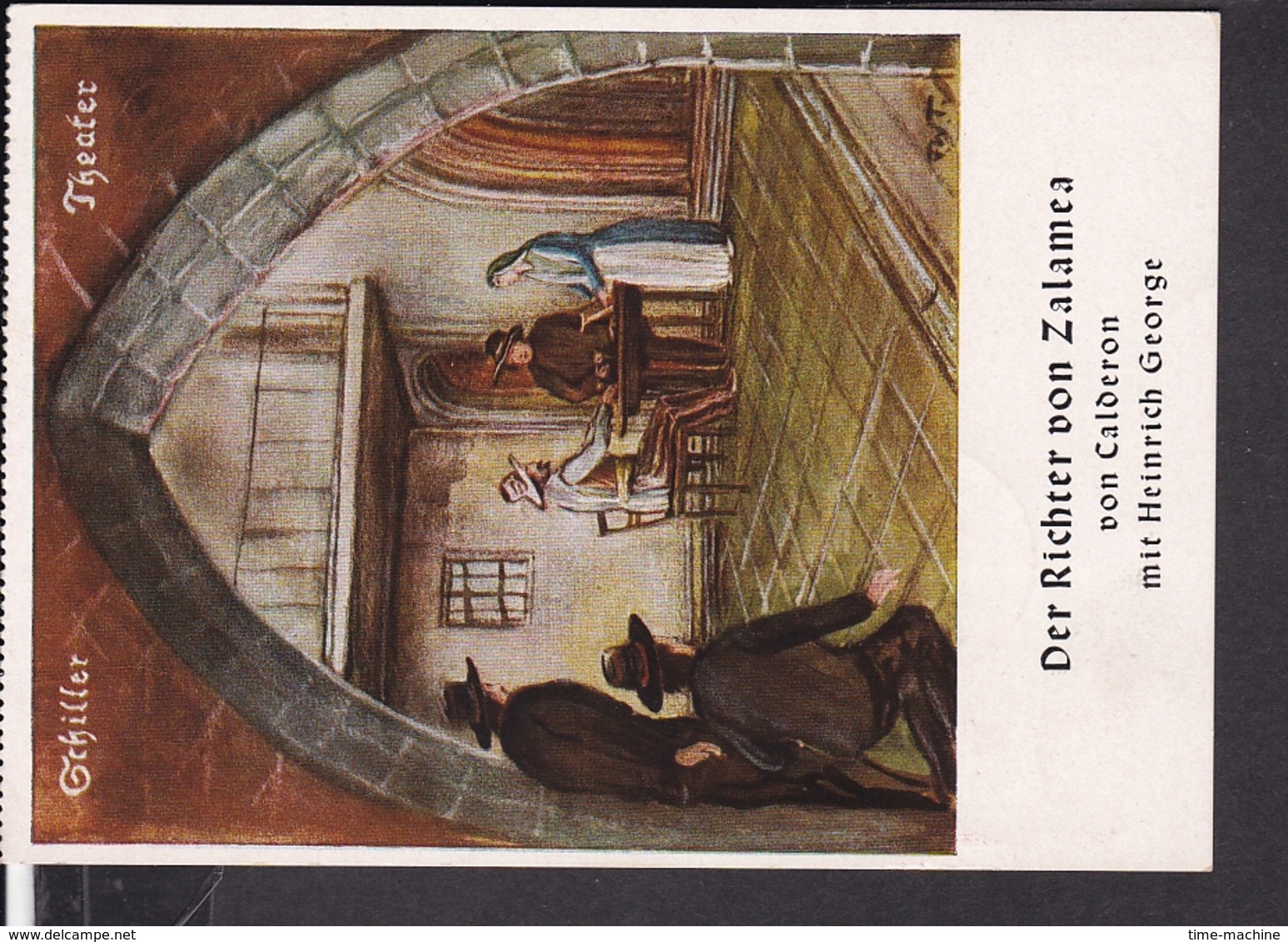 Postkarte Schiller Theater Berlin " Der Richter Von Zalamea "  1943 - Briefe U. Dokumente