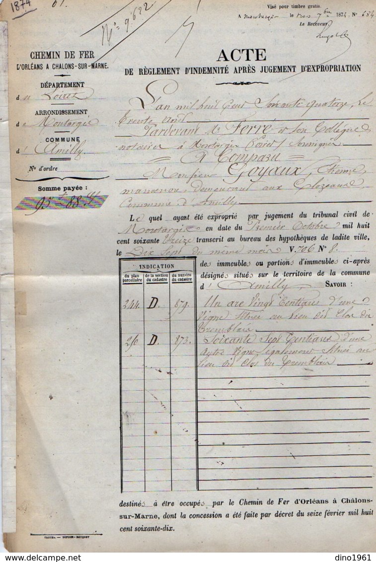 VP12.690 - PARIS X MONTARGIS 1874 - Acte De La Cie Du Chemin De Fer D'ORLEANS à CHALONS Concernant La Commune D'AMILLY - Ferrocarril