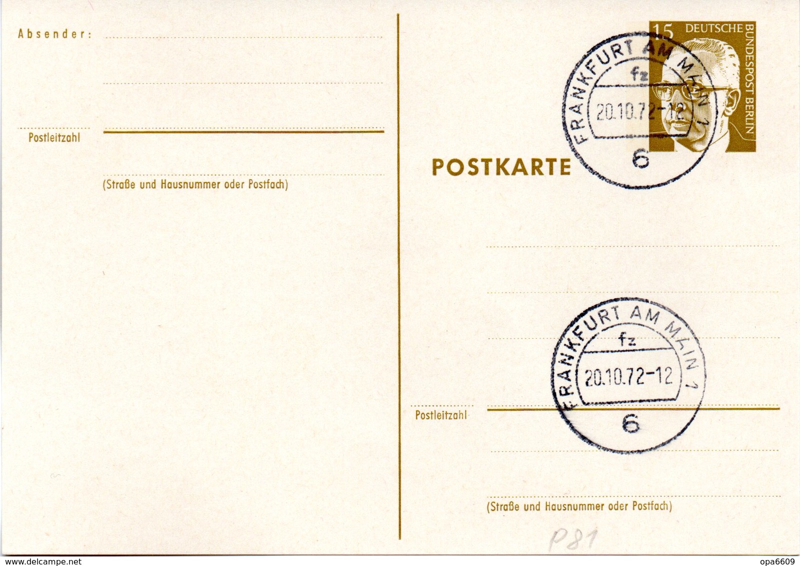 WB Amtl. Ganzsachen-Postkarte P81 Wst. "Heinemann" 15(Pf) Braunoliv, Blanko TSt 20.10.72 FRANKFURT AM MAIN 1 - Cartes Postales - Oblitérées