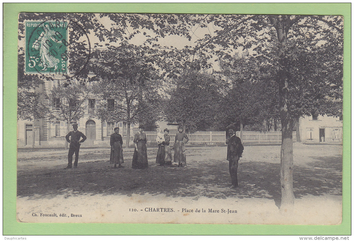 CHARTRES : Place De La Mare Saint Jean. 2 Scans. Edition Foucault - Chartres