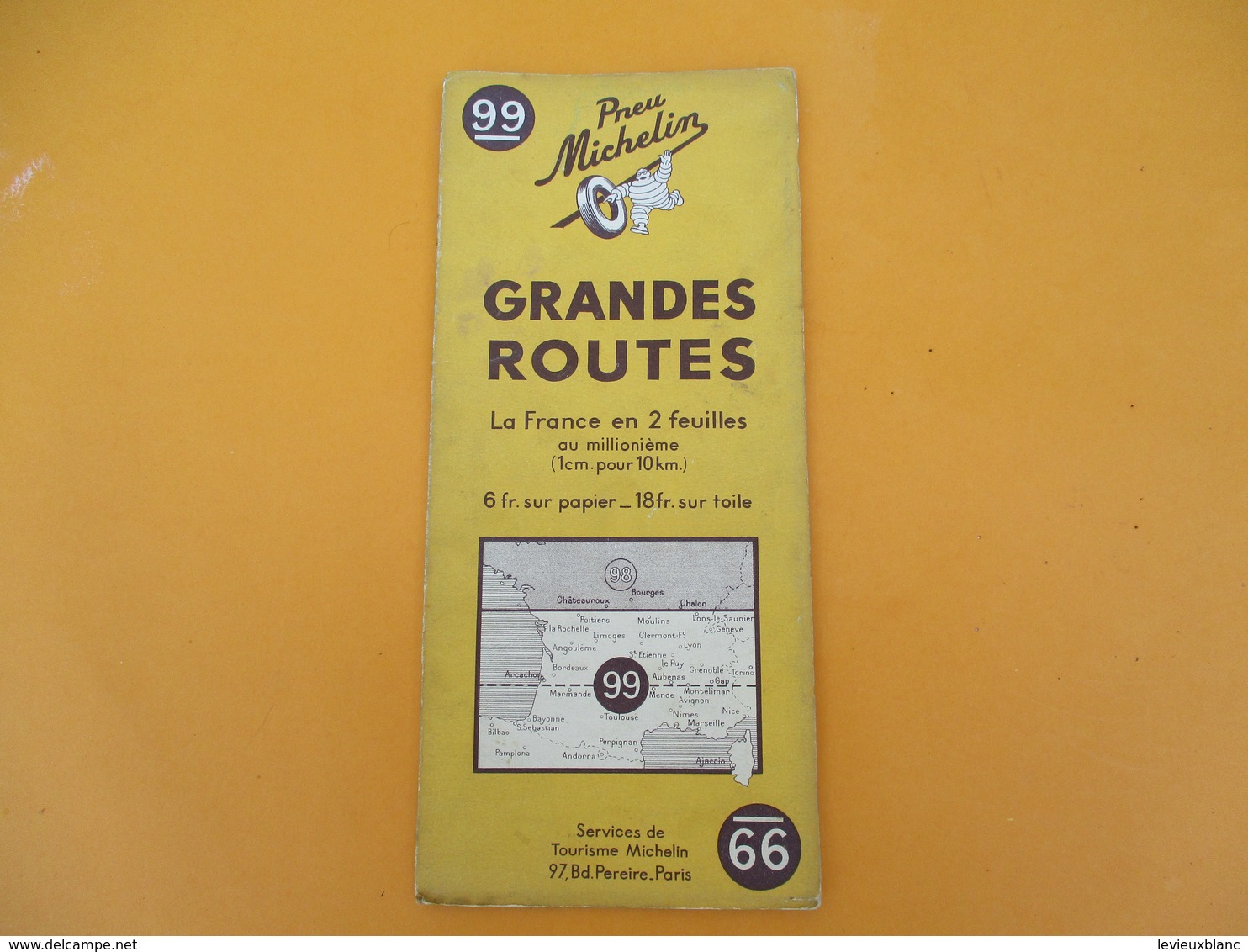 Carte Pneu Michelin/Grandes Routes/Serv.de Tourisme Michelin/Ligne De Démarcation/N°99/Schneider/Levallois/1940   PGC189 - Cartes Routières