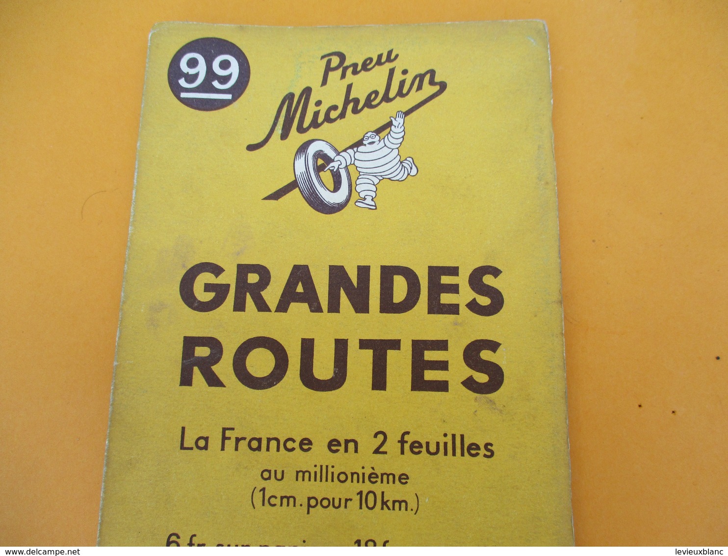 Carte Pneu Michelin/Grandes Routes/Serv.de Tourisme Michelin/Ligne De Démarcation/N°99/Schneider/Levallois/1940   PGC189 - Carte Stradali