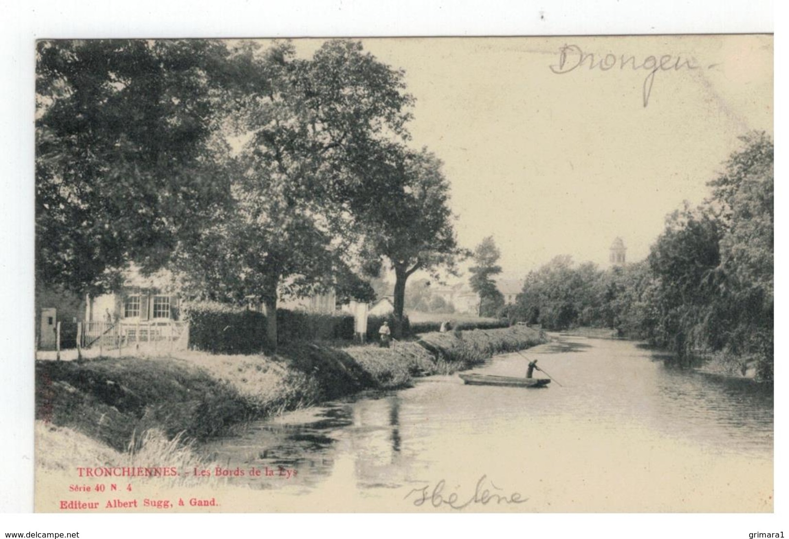Drongen - TRONCHIENNES. - Les Bords De La Lys 1904 Editeur Albert Sugg,à Gand Série 40 N 4 - Gent