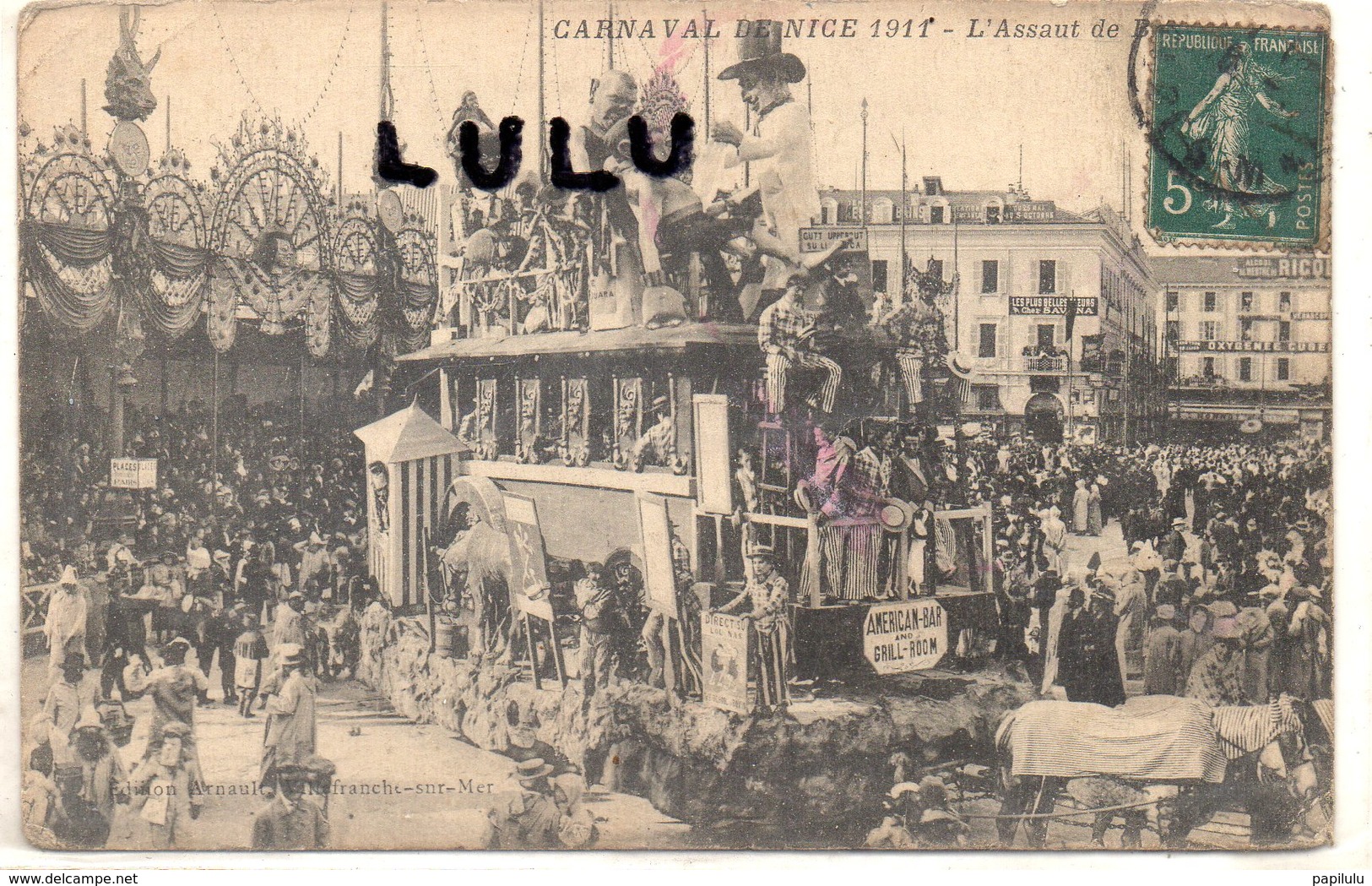 DEPT 06 : édit. Arnault : Carnaval De Nice 1911 , L Assaut De ?????????? - Autres & Non Classés