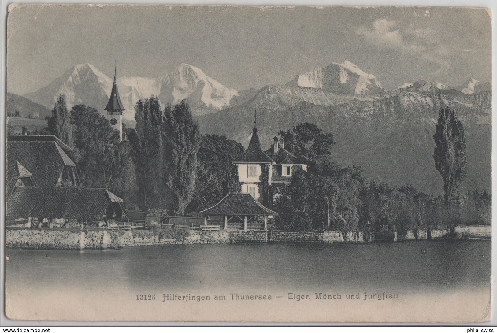 Hilterfingen Am Thunersee - Eiger, Mönch Und Jungfrau - Photo: Wehrli - Hilterfingen