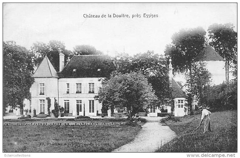 Essises      02     Château De La Doultre      (voir Scan) - Andere & Zonder Classificatie