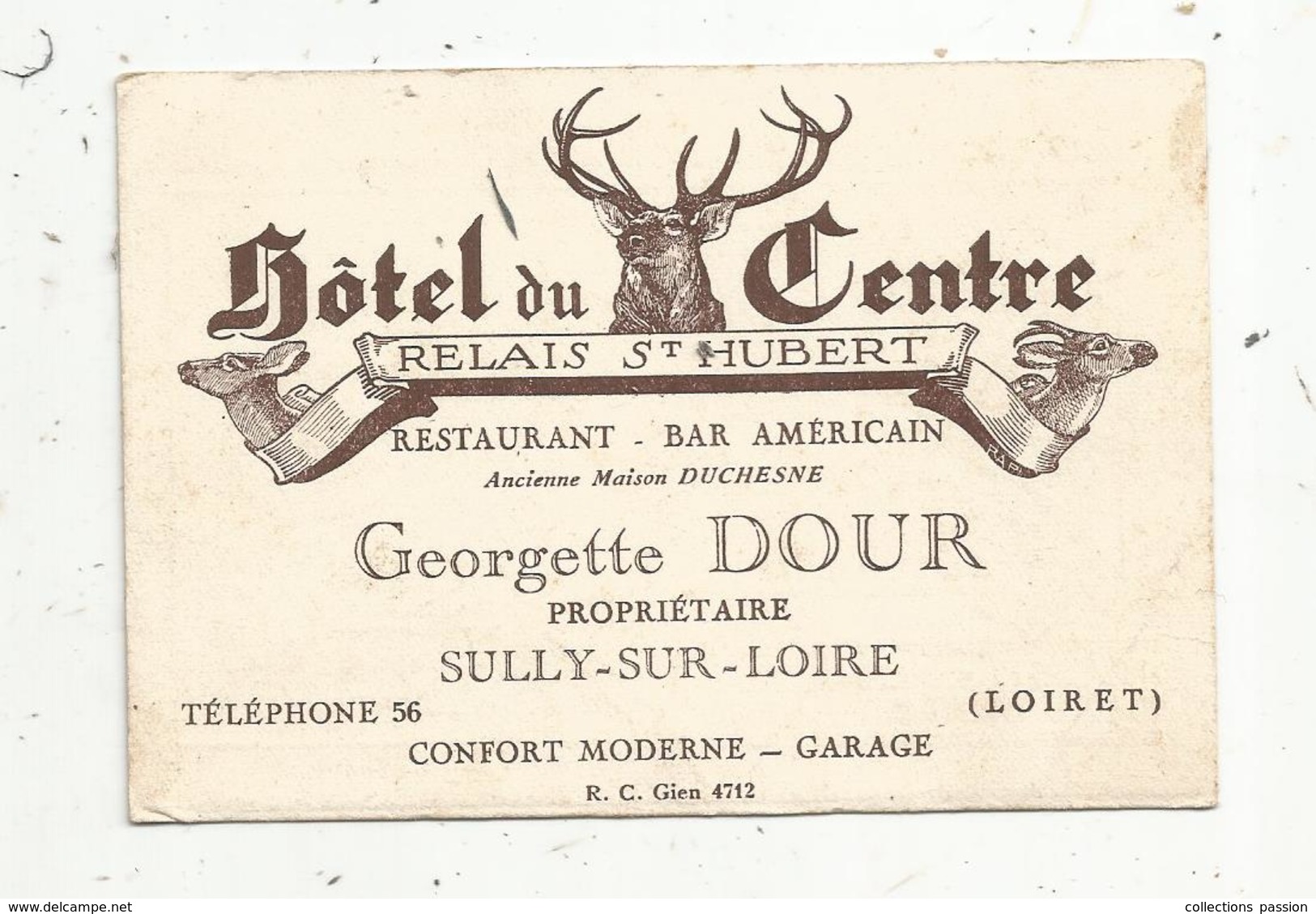 Carte De Visite , HOTEL DU CENTRE , Relais Saint Hubert , Restaurant , Baraméricain , SULLY SUR LOIRE , 2 Scans - Cartes De Visite