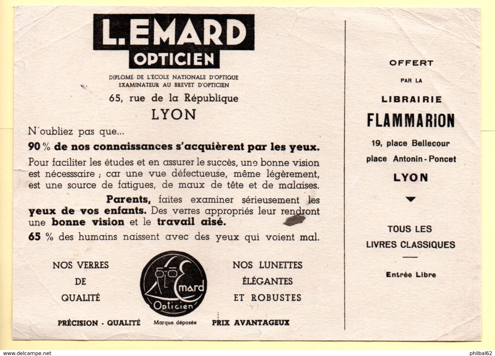 Buvard Opticien L.Emard à Lyon. Offert Par La Librairie Flammarion. - O