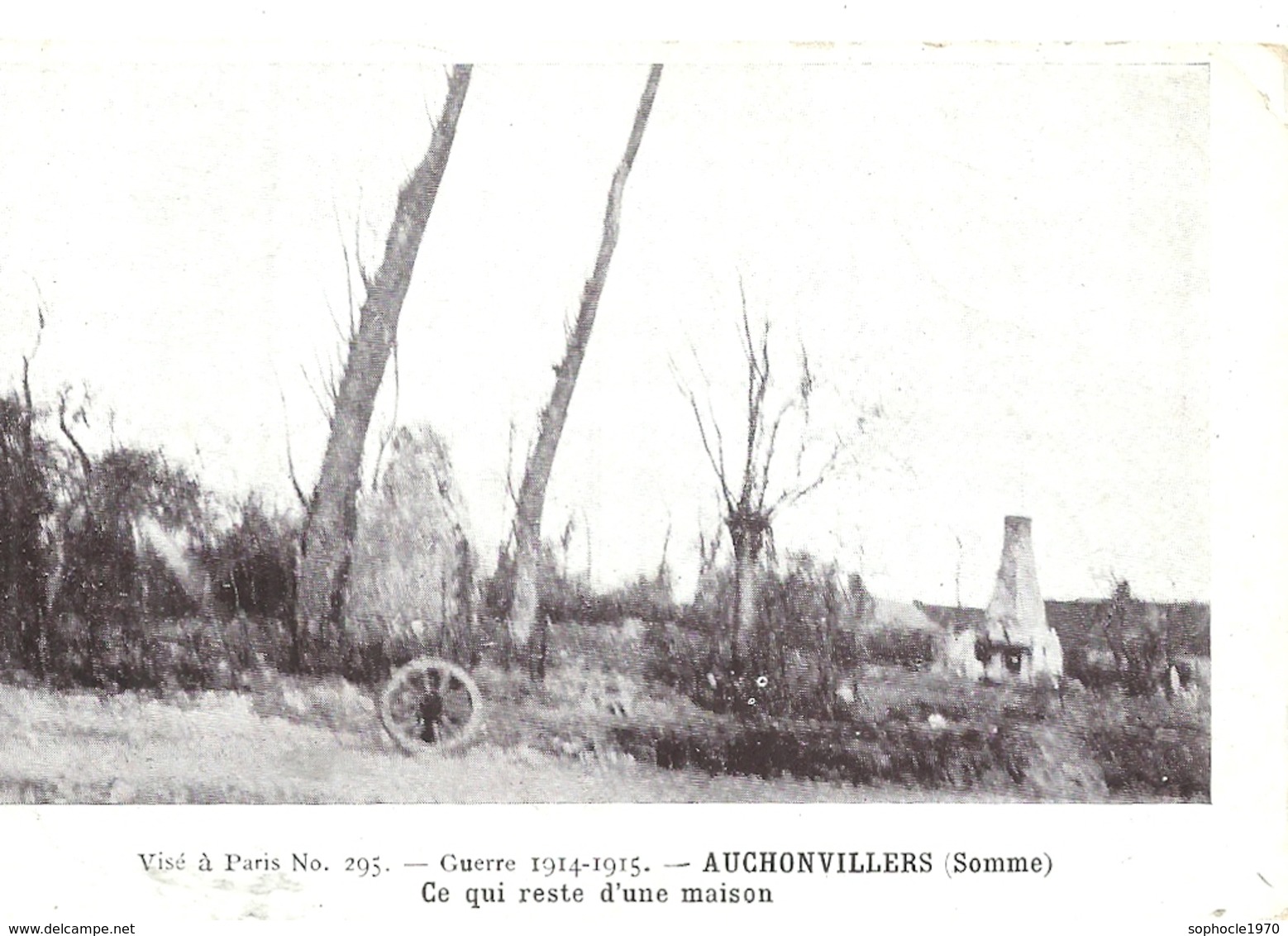 2018 -SOMME - 80 -  AUCHONVILLERS - Guerre 14 - Ce Qui Reste D'une Maison - Acheux En Amienois