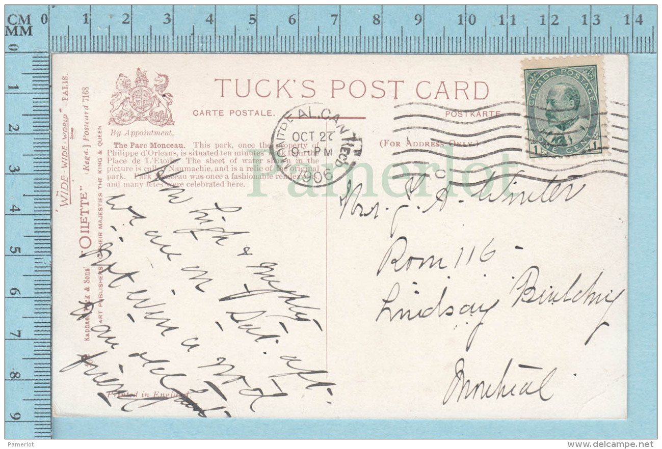 CPA Voyagé 1906 - Raphael Tuck Oilette,  -Paris, Ruine Romaine Du Parc Monceau, # 7168 - Stamp CND #89 - Tuck, Raphael