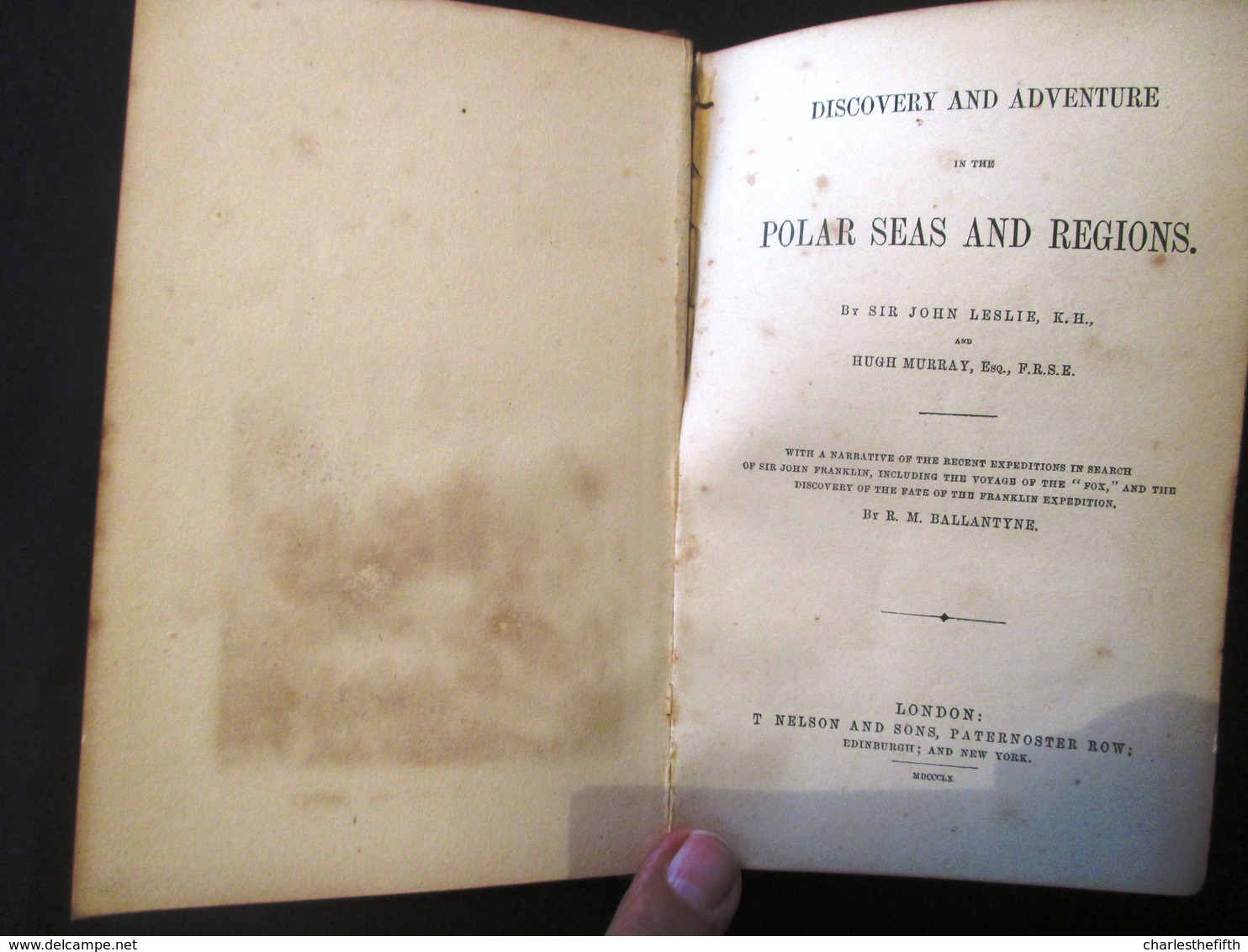 1855 - SCARCE WORK *** DISCOVERY AND ADVENTURE IN THE POLAR SEAS AND REGIONS *** BY SIR JOHN LESLIE And HUGH MURRAY - - 1850-1899