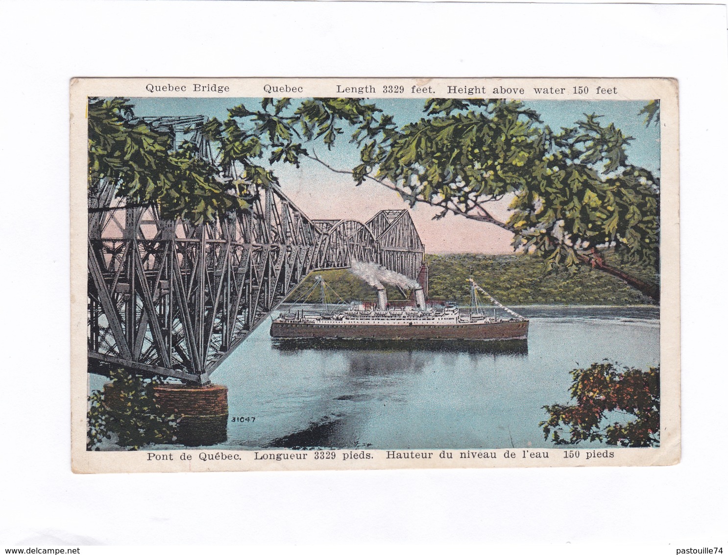 (CPA : 14 X 9)  -   Pont De Québec. Longueur  3329 Pieds.  Hauteur Du Niveau De L'eau  150 Pieds - Québec - Les Rivières