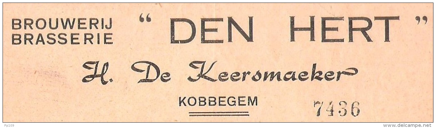 Ancienne Petite Facture Brasserie Brouwerij DEN HERT  à KOBBEGEM DE KEERSMAEKER 1958 - 1950 - ...