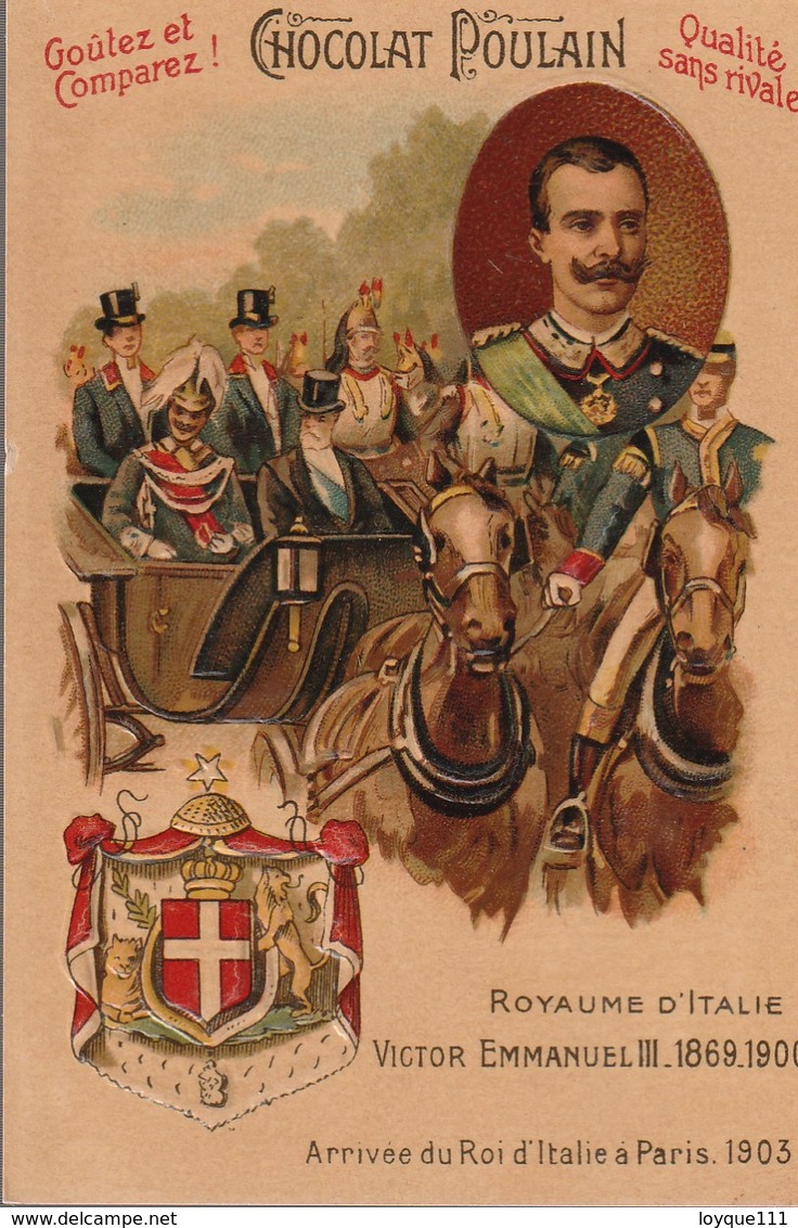 Chromo Poulain Souverains Et Chefs D'état Du Monde.royaume D'italie. Victor Emmanuel III. 1869-1900 - Chocolat
