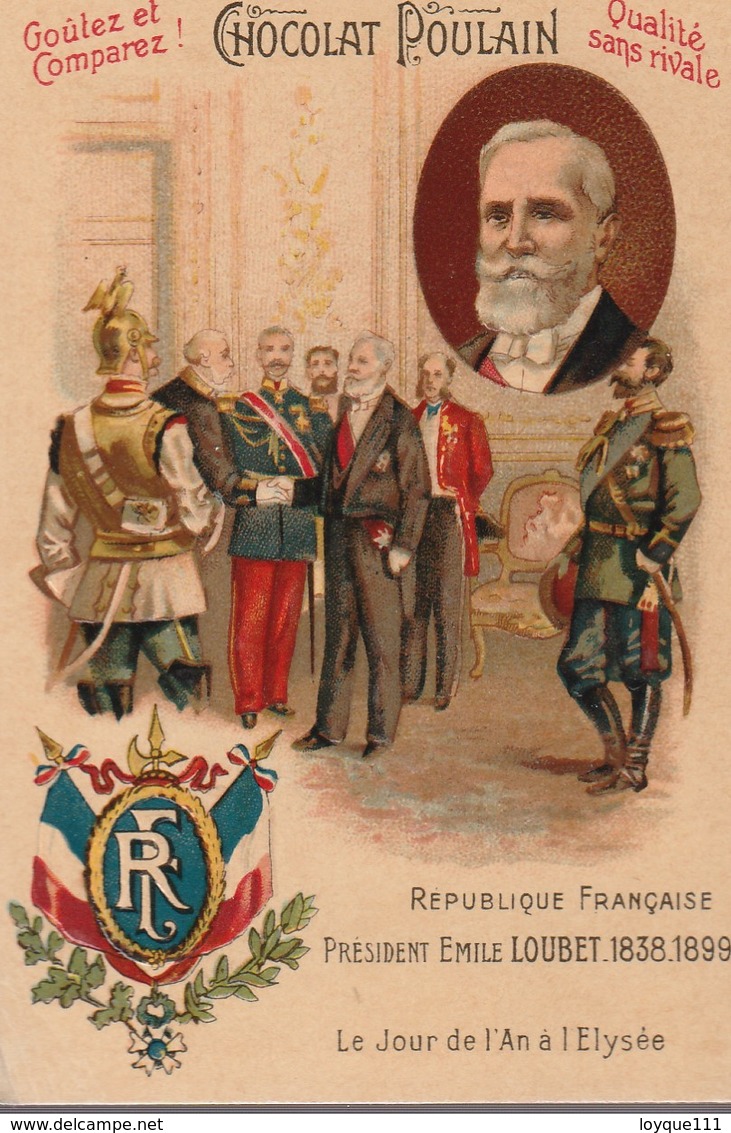 Chromo Poulain Souverains Et Chefs D'état Du Monde. République Française, Président Emile Loubet 1838-1899 - Cioccolato