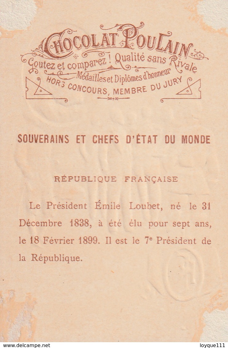 Chromo Poulain Souverains Et Chefs D'état Du Monde. République Française, Président Emile Loubet 1838-1899 - Chocolat