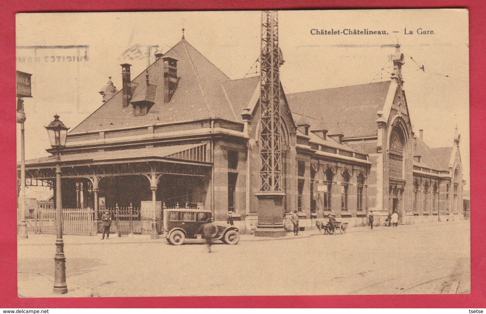 Châtelet-Châtelineau - La Gare ... Oldtimer - 1932 ( Voir Verso ) - Châtelet