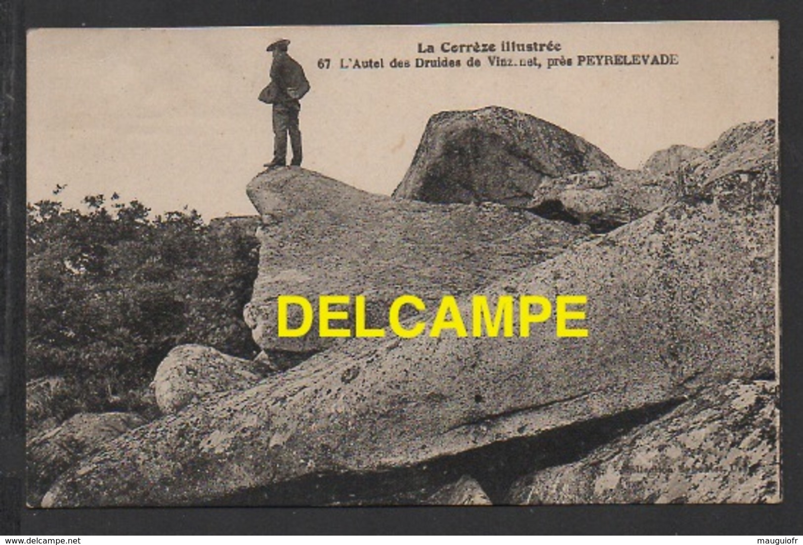 DF / DOLMEN & MENHIR / L' AUTEL DES DRUIDES DE VINZANET, PRÈS PEYRELEVADE / ANIMÉE - Dolmen & Menhirs