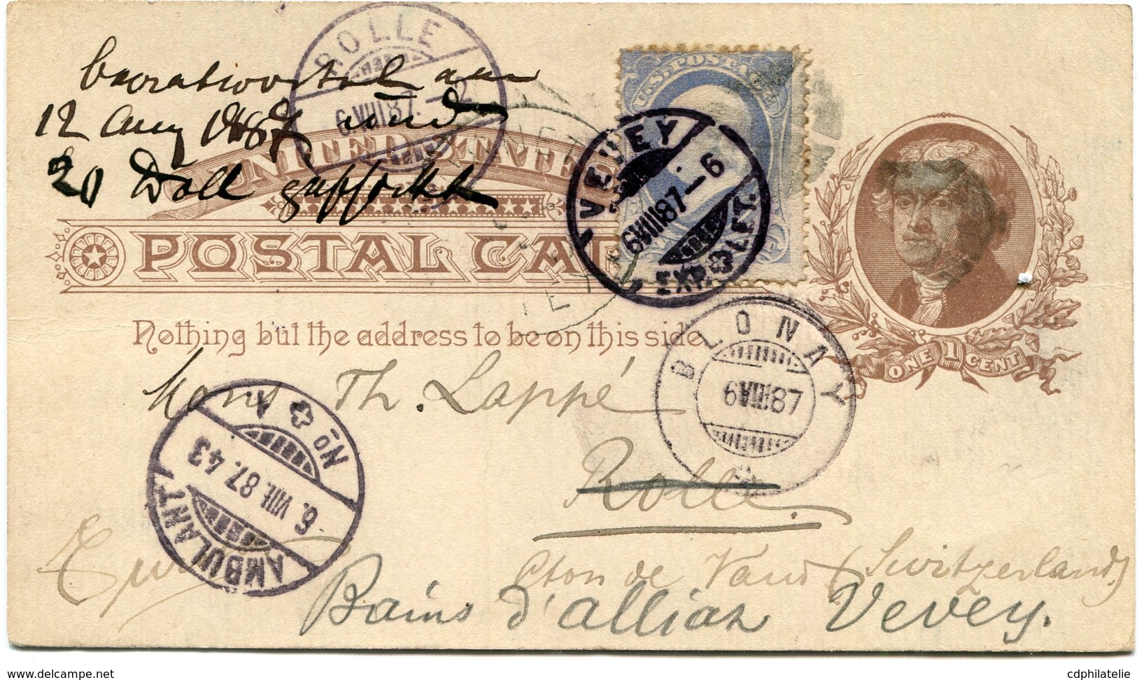 ETATS-UNIS ENTIER POSTAL AVEC AFFR. COMPLEMENTAIRE ARRIVEE ROLLE 6VIII 87 ET BLONAY 6 VIII 87 PUIS REEXPEDIE A VEVEY.... - ...-1900