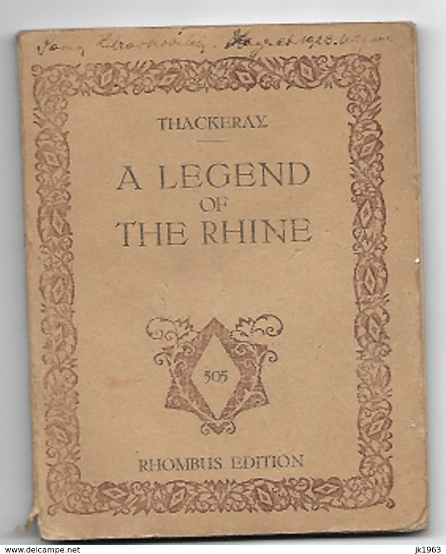 W.M.THACKERAY, A LEGEND OF THE RHINE, RHOMBUS EDITION, PARIS-VIENNA 1922 - 1900-1949