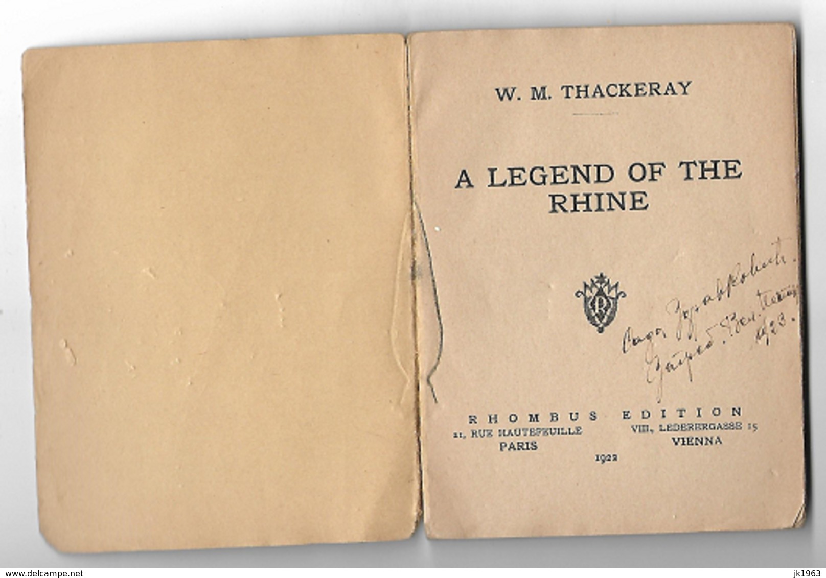 W.M.THACKERAY, A LEGEND OF THE RHINE, RHOMBUS EDITION, PARIS-VIENNA 1922 - 1900-1949