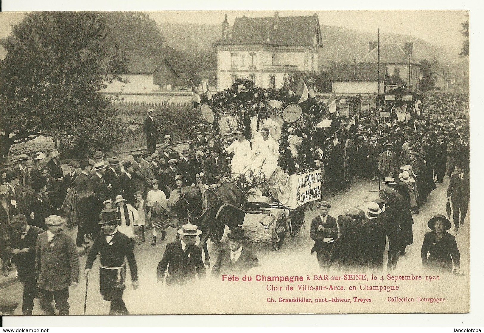 10 - BAR SUR SEINE / FETE DU CHAMPAGNE 1921 - CHAR DE VILLE SUR ARCE - Bar-sur-Seine