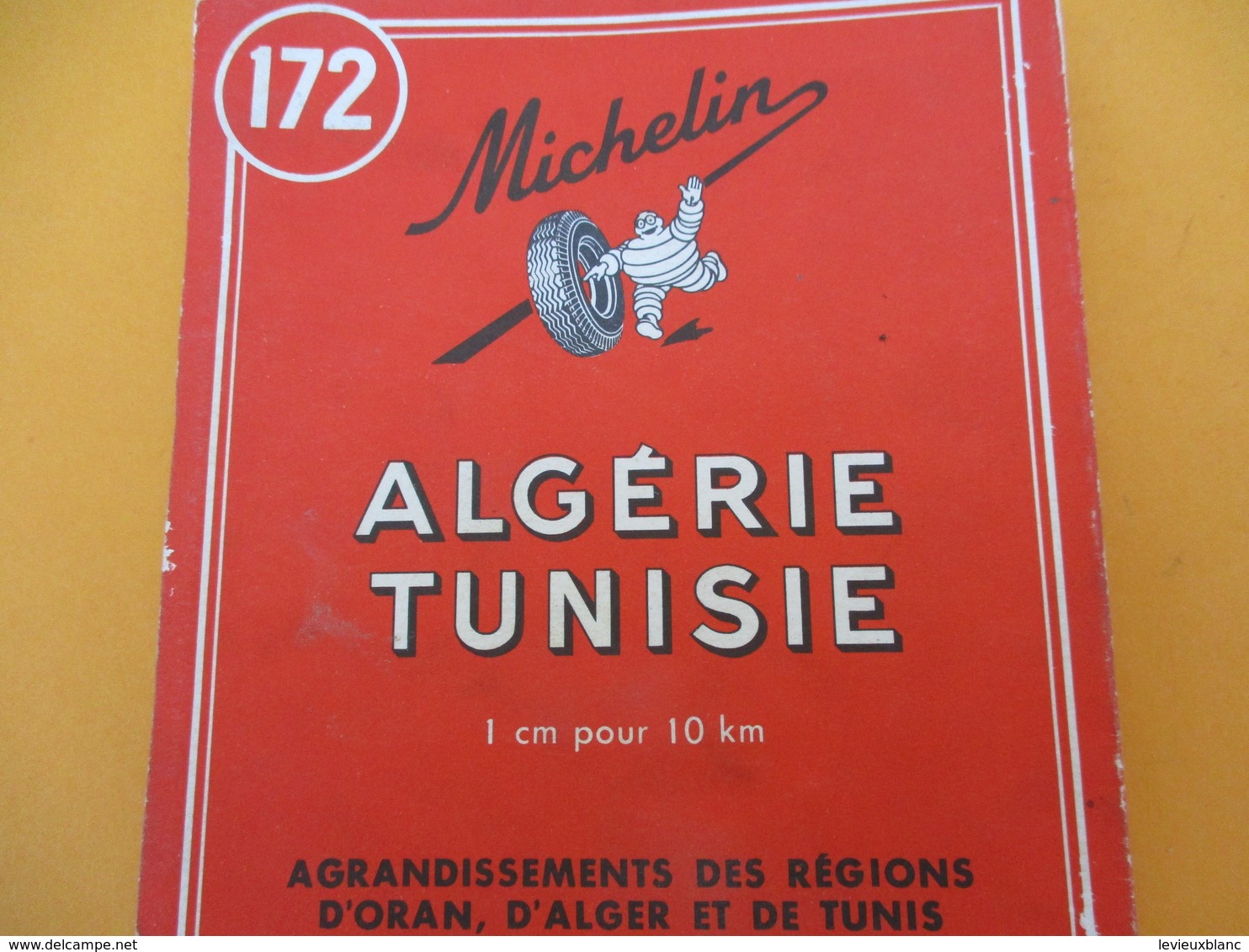 Carte Routiére Pneu MICHELIN/Algérie-Tunisie/N°172/Services De Tourisme/Agrandissements Oran-Alger-Tunis/1958   PGC205 - Cartes Géographiques