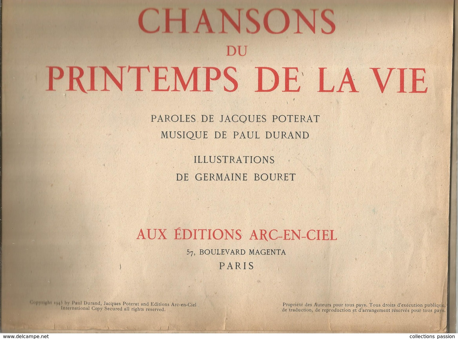 Chansons Du Printemps De La Vie ,  J. Poterat ,  P. Durand, Illustrations GERMAINE BOURET, 1945,5 Scans, Frais Fr 4.55 E - Musique