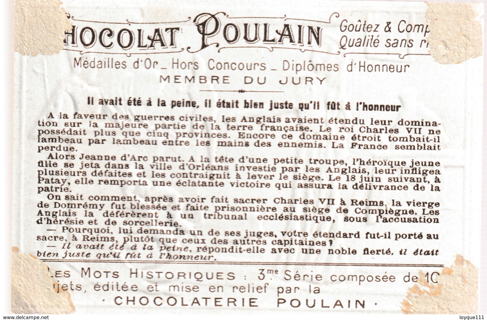 Chromo Poulain. N°6 / Il Avait été A La Peine, Il était Bien Juste Qu'il Fut A L'honneur (jeanne D'arc) - Chocolat