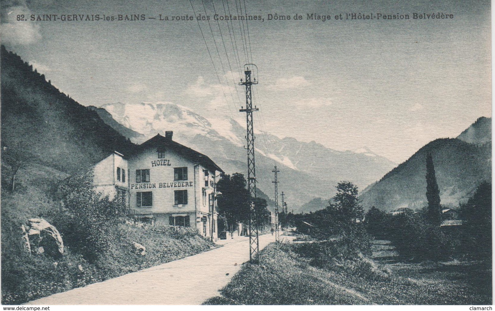 HTE SAVOIE-Saint-Gervais Les Bains-La Route Des Contamines, Dôme Du Miage & L'Hôtel Pension Belvédère - CB 82 - Saint-Gervais-les-Bains