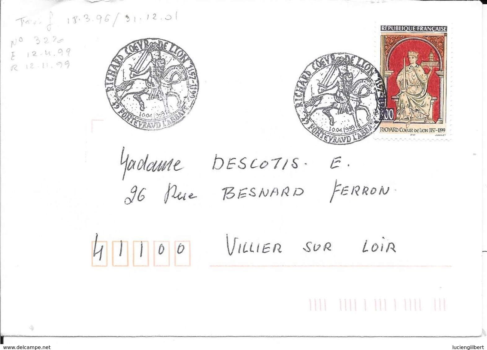 MAINE ET LOIRE 49 - FONTEVRAUD L'ABBAYE - CACHET RICHARD COEUR DE LION - 1999 - TIMBRE 3238 TARIF 18 3 96 = CACHET - Cachets Commémoratifs