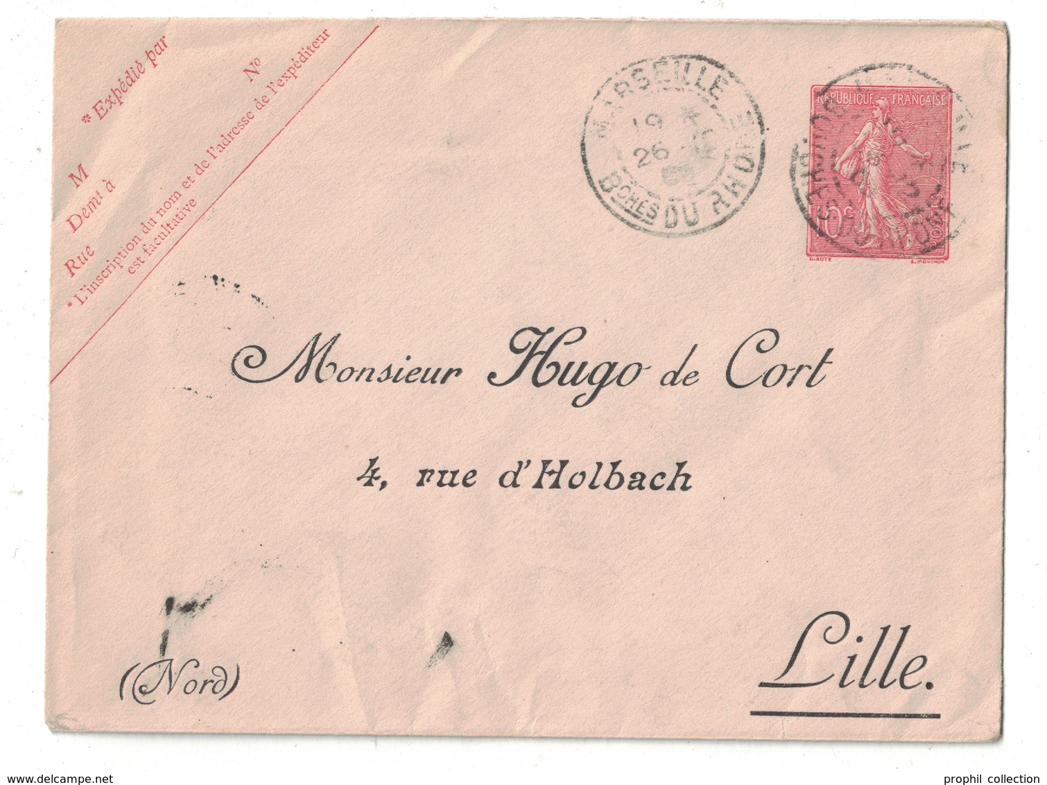 ENTIER Avec REPIQUAGE PRIVÉ " HUGO DE CORT / LILLE " Sur ENVELOPPE TYPE SEMEUSE LIGNÉE 10c ROSE CAD MARSEILLE 1909 - Buste Ristampe (ante 1955)