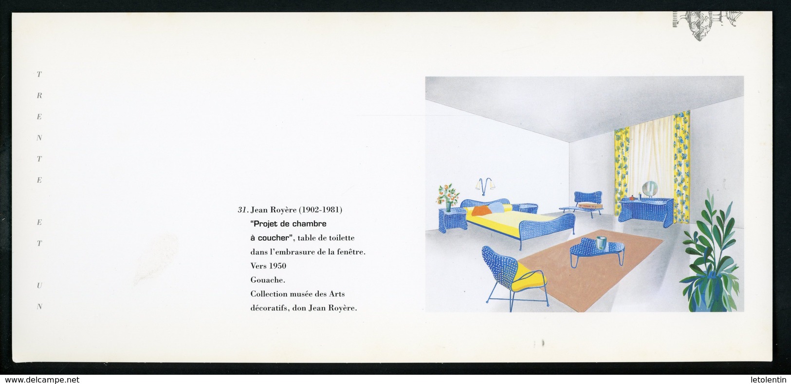 CARTE PUB 12,5 X 27,5  - "PROJET DE CHAMBRE À COUCHER" JEAN ROYÈRE - Non Classificati