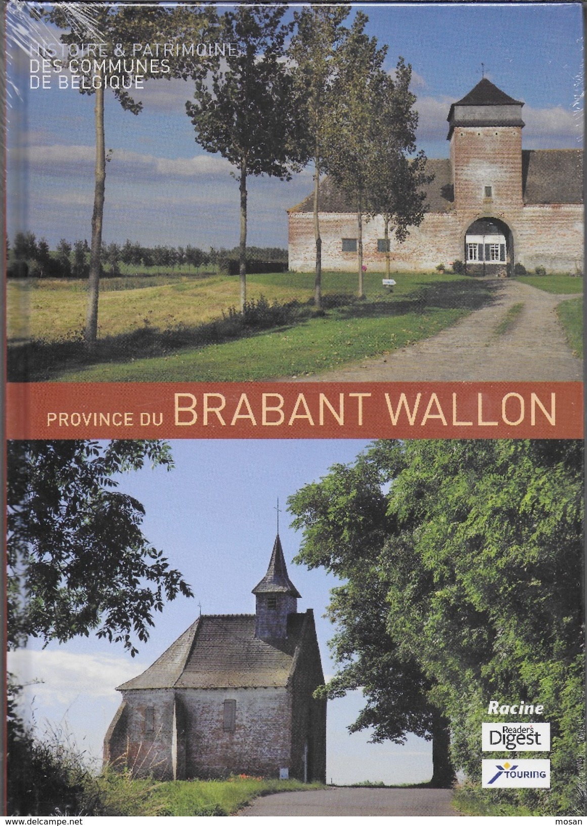Province Du Brabant Wallon. Histoire & Patrimoine.Genappe, Waterloo, Wavre, Lasne, Ottignies- LLN, Jodoigne, La Hulpe... - Belgium
