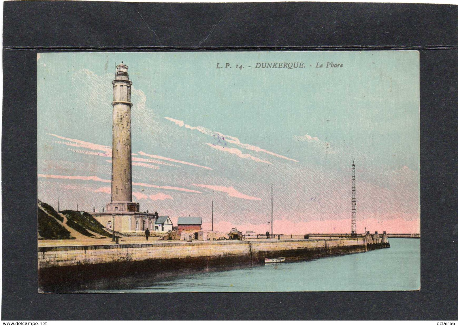 59 Dunkerque - Le Phare Le Quai  Petie Animation CPA Couleur EDIT  L P  N°14 - Dunkerque