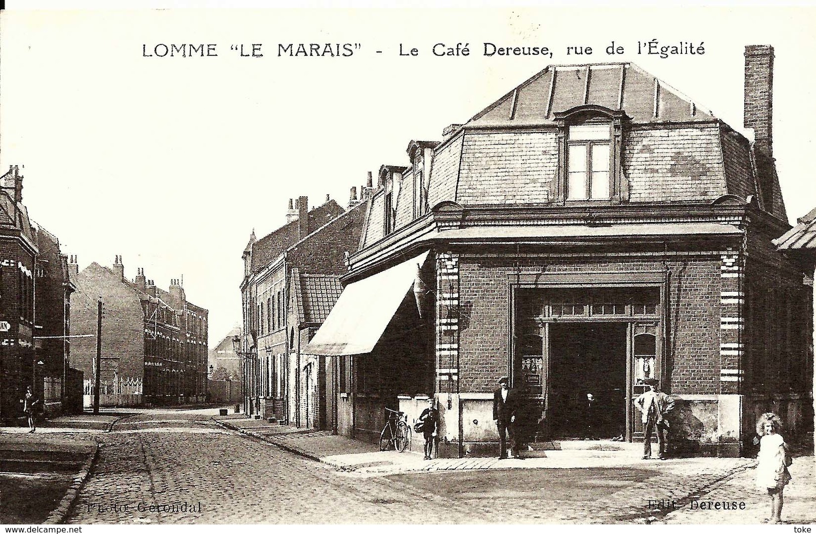 CPA  LOMME - LE MARAIS - , Le Café DEUREUSE Rue De L'égalité , Belle Vue Animée - Lomme