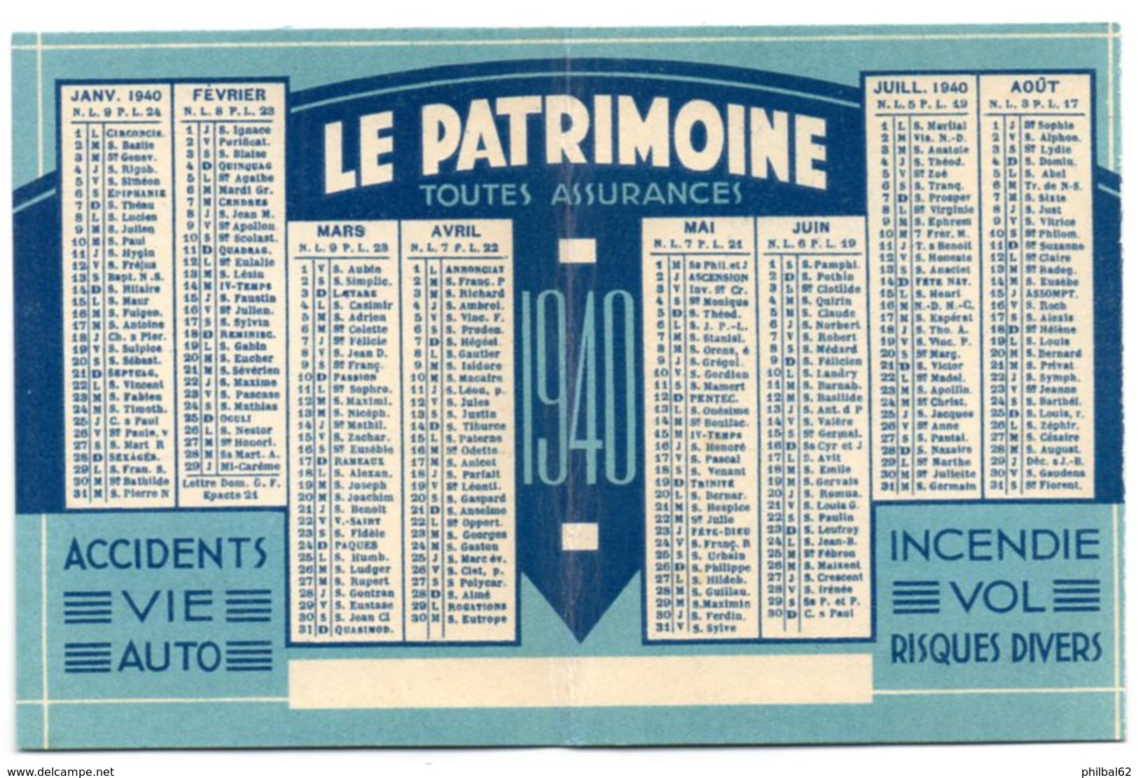 Petit Calendrier De Poche Publicitaire 1940, Le Patrimoine, Toutes Assurances. - Petit Format : 1921-40