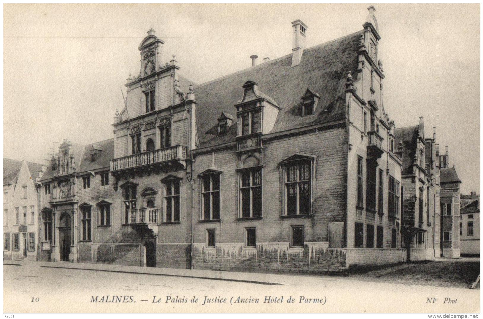 BELGIQUE - ANVERS - MALINES - Le Palais De Justice (Ancien Hôtel De Parme). (n°10). - Malines