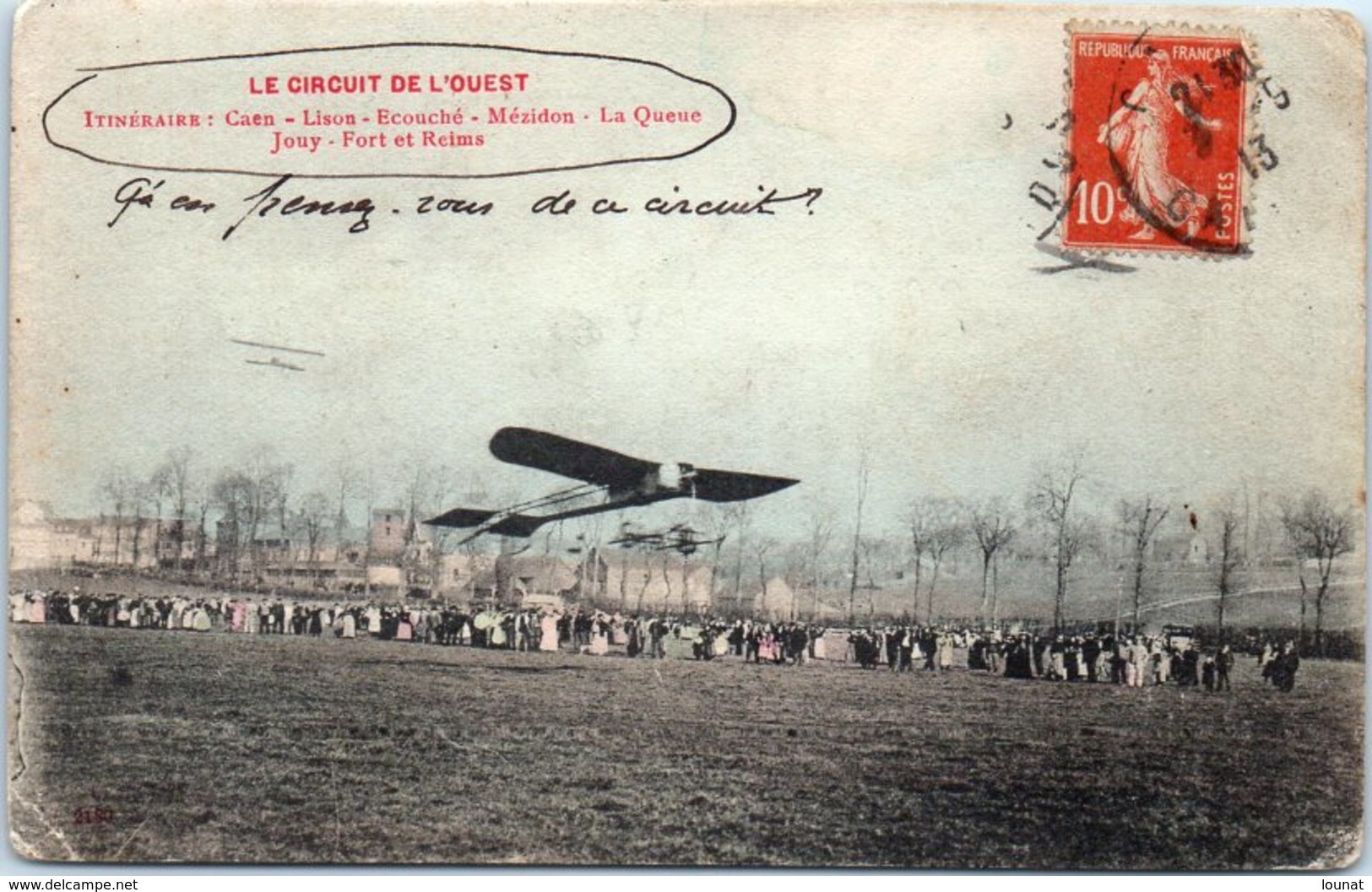 Le Circuit De L'Ouest - Année 1913 - Itinéraire - Caen-Lison -Ecouché - Mézidon - La Queue - Jouy - Fort Et Reims (avion - ....-1914: Voorlopers