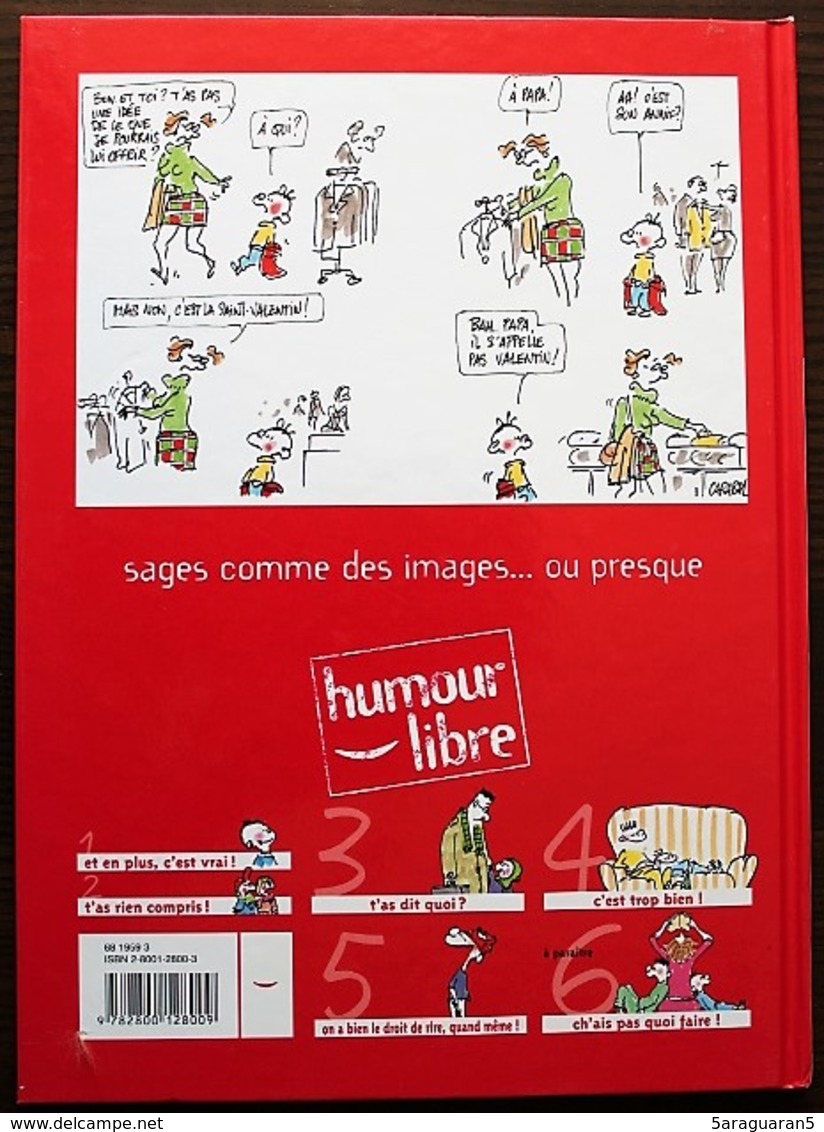 BD LES GOSSES - 5 - On A Bien Le Droit De Rire, Quand Même ! - EO 1998 Humour Libre - Gosses, Les