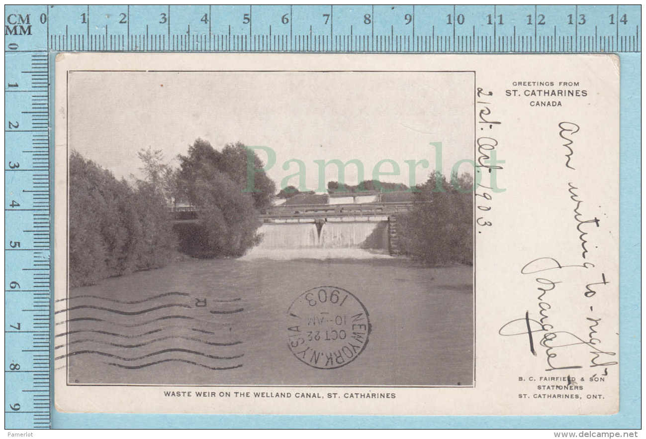 CPA -Waste Weis On The Welland Canal St. Catherines Ontario Souvenir Card-  Used In 1903  Stamp CND 1&cent; - Autres & Non Classés