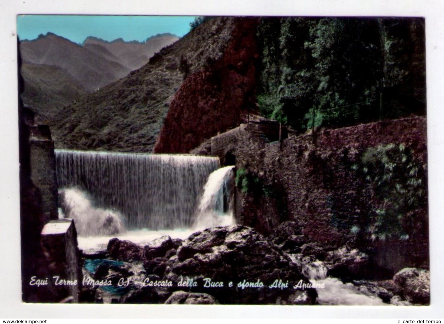 Cartolina Equi Terme (Massa Carrara) - Cascata Della Buca E Sfondo Alpi Apuane. 1964 - Carrara