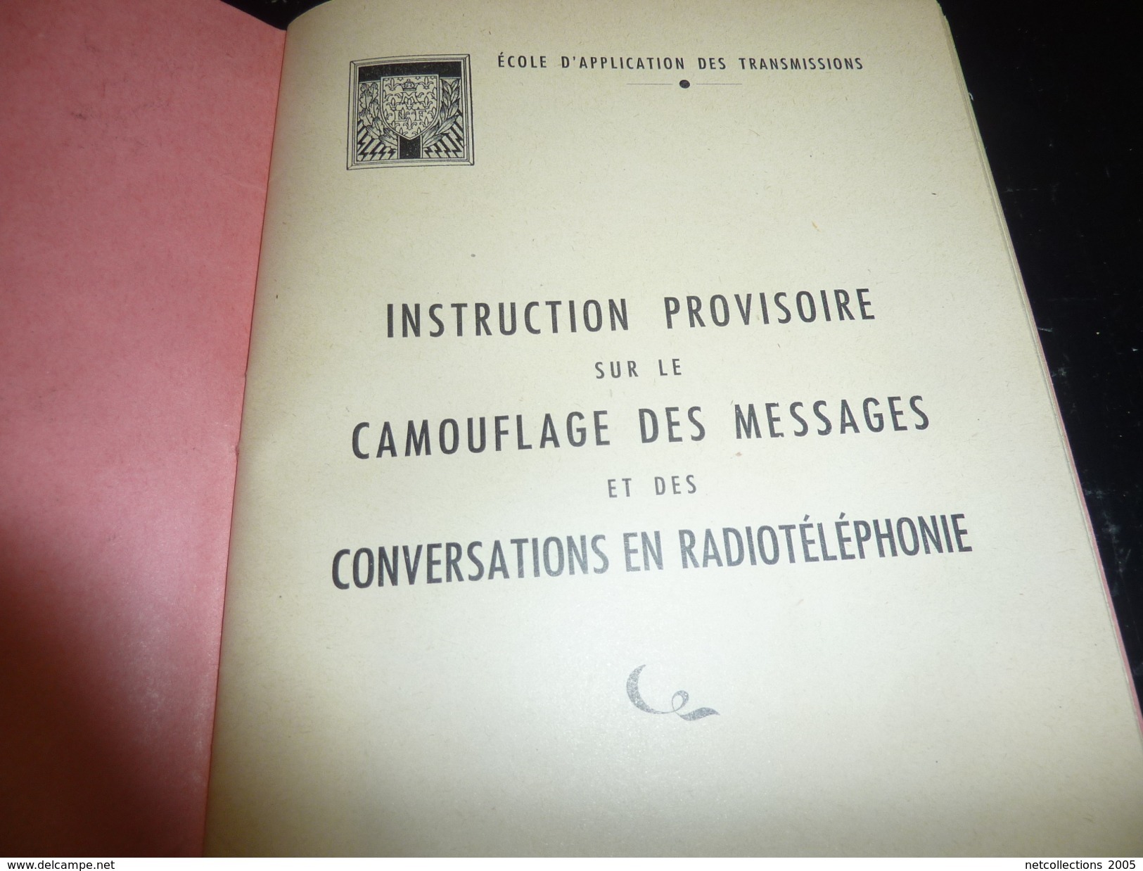 Ecole D'application Des Transmissions - Instruction Provisoire Sur Le Camouflage Des Messages Et Des Conv - DOCUMENT (2) - Audio-Video