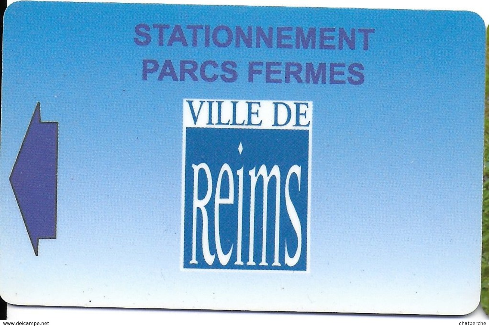 CARTE DE STATIONNEMENT  BANDE MAGNÉTIQUE VILLE DE REIMS 51 MARNE - Cartes De Stationnement, PIAF