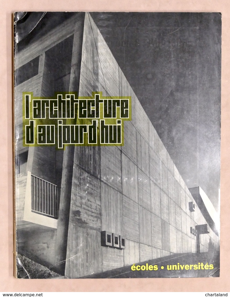 Architettura - L' Architecture D'aujourd'hui N° 123 1965 - Ecoles - Universites - Non Classés