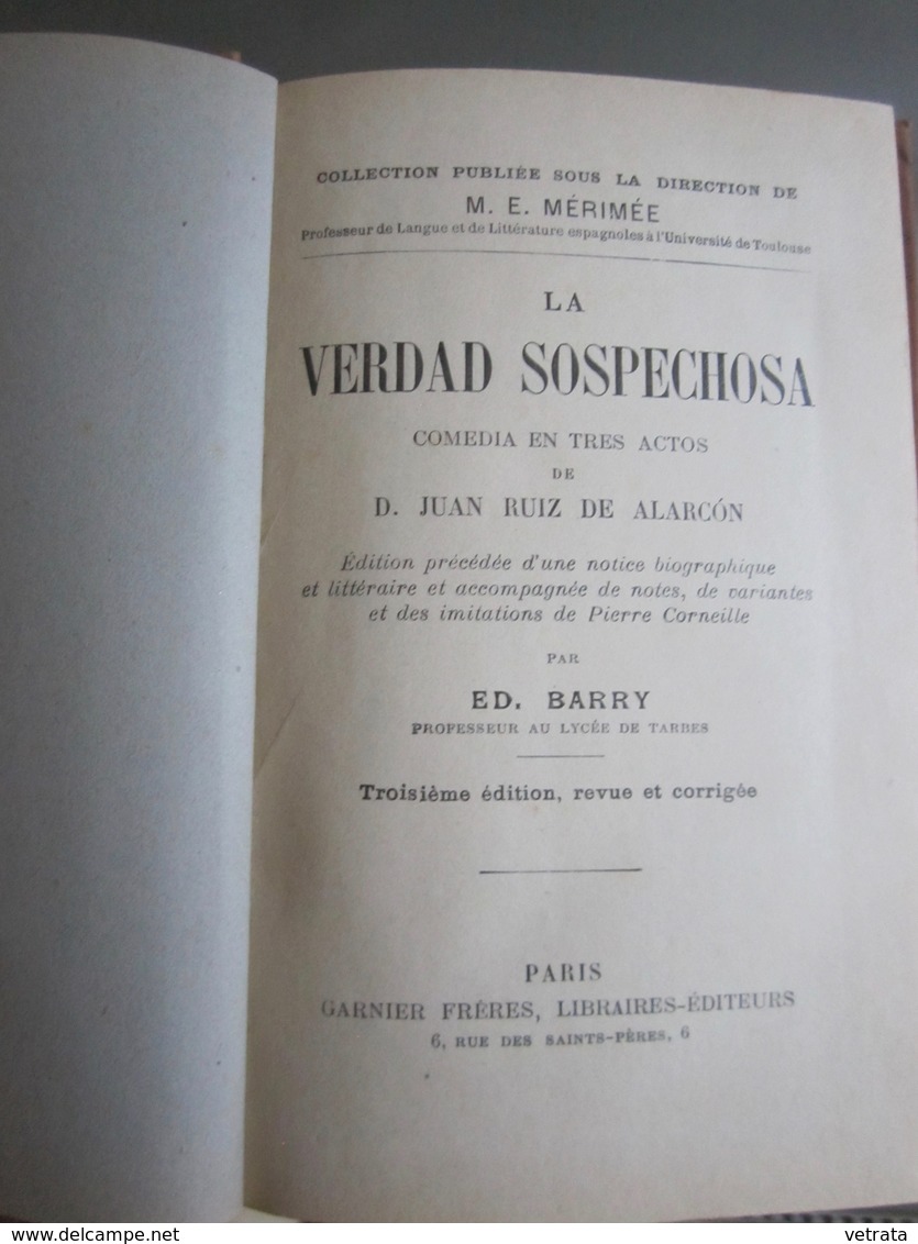 La Verdad Sospechosa De De Alarcon, Juan Ruiz. Garnier. 1911 - Autres & Non Classés