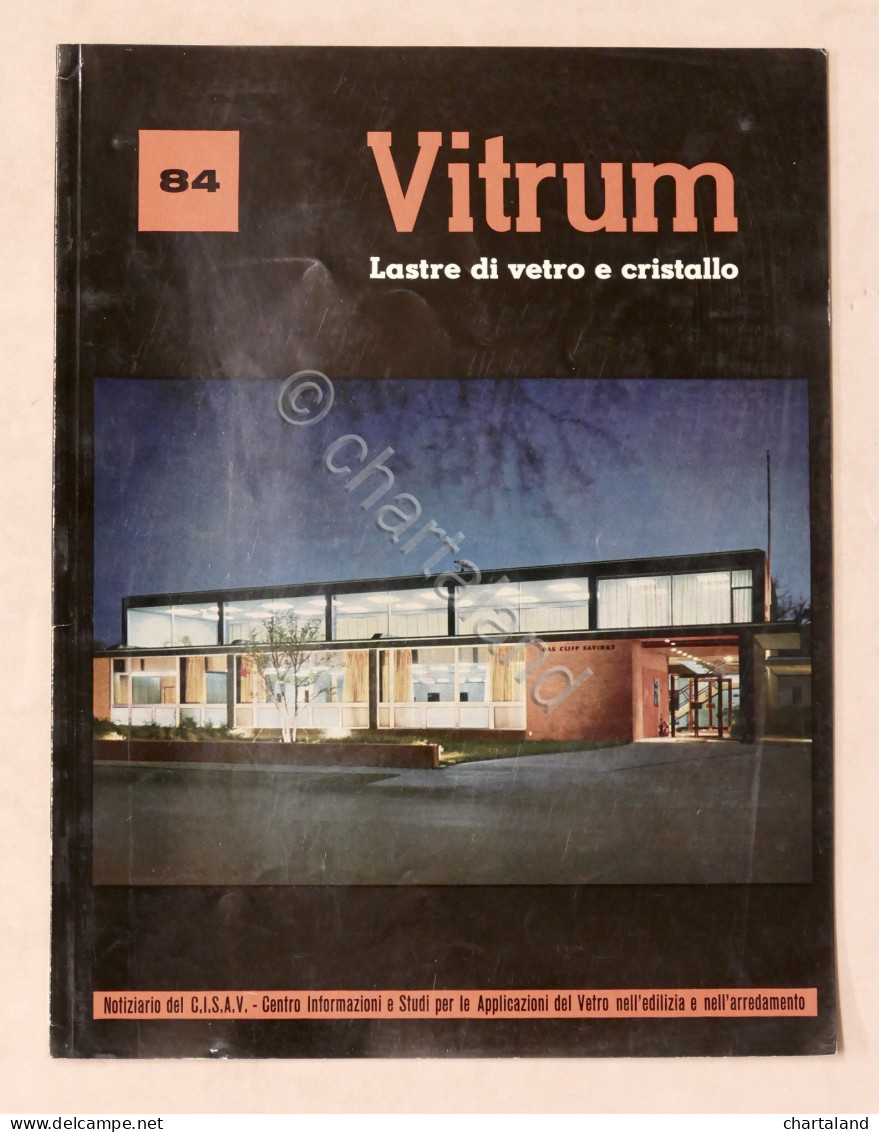 Architettura - Rivista Vitrum - Lastre Di Vetro E Cristallo - N° 84 Ottobre 1956 - Non Classificati